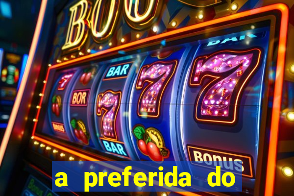a preferida do terceiro mestre onde assistir
